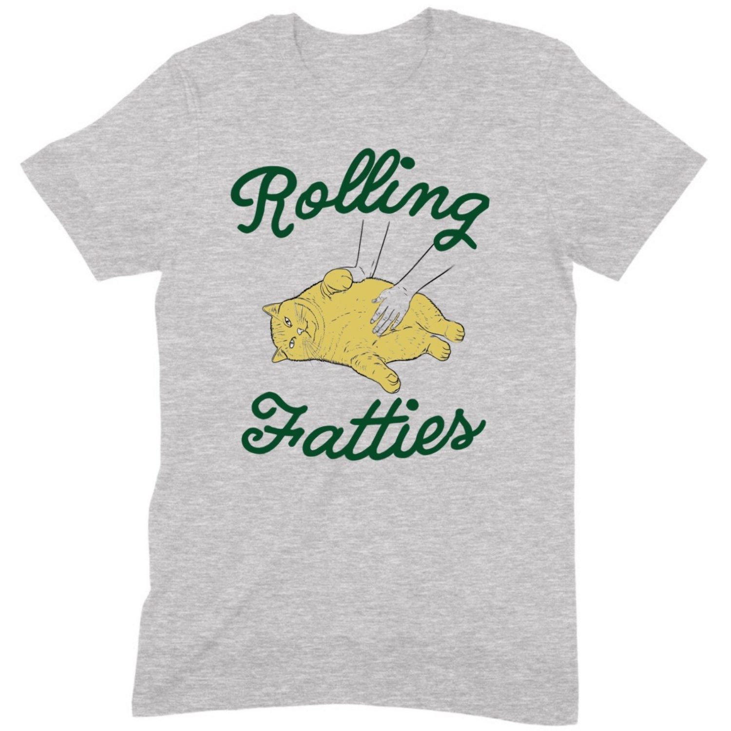 Gray t-shirt with Rolling Fatties text and cartoon yellow cat belly being rubbed