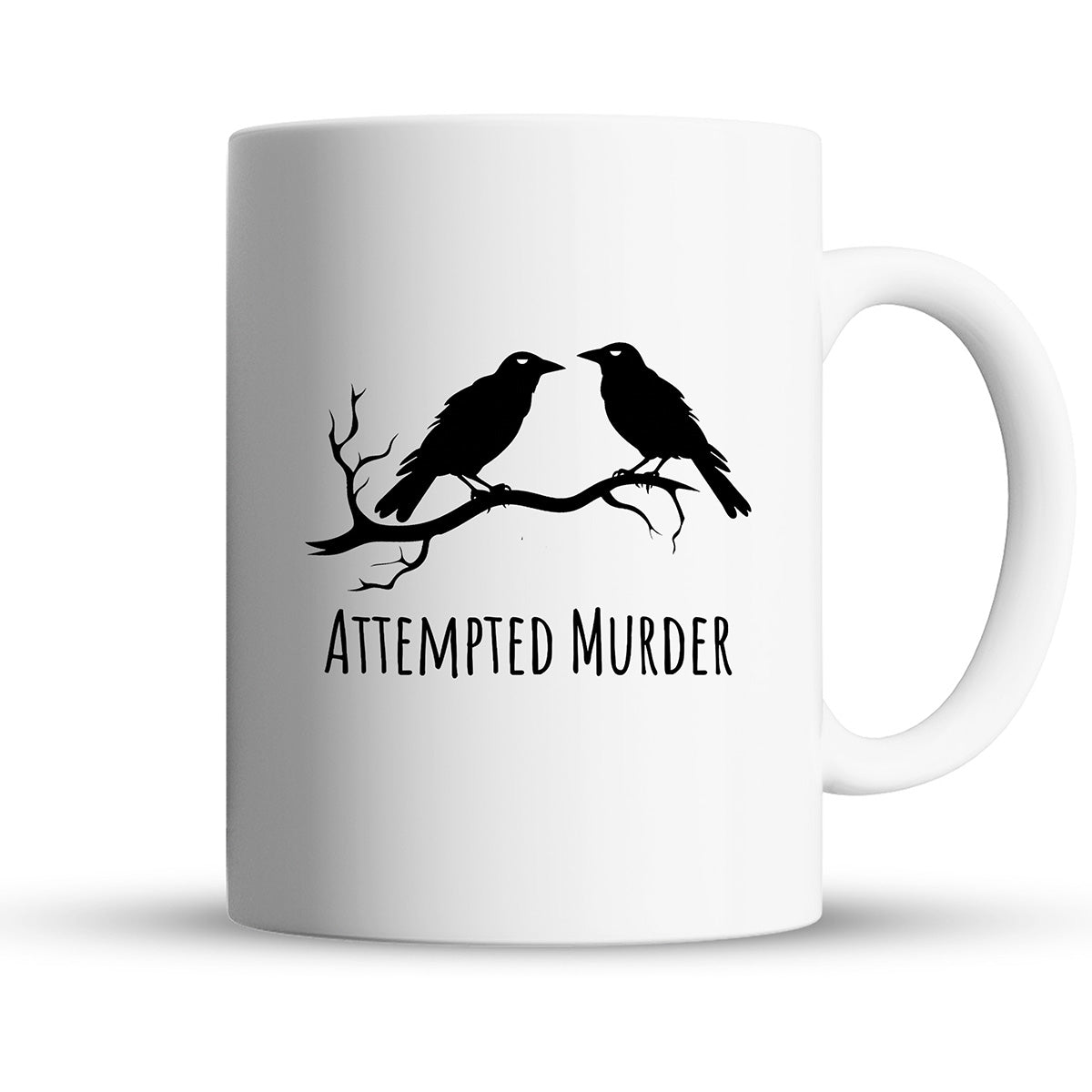 Attempted Murder – 15oz Coffee Mug
