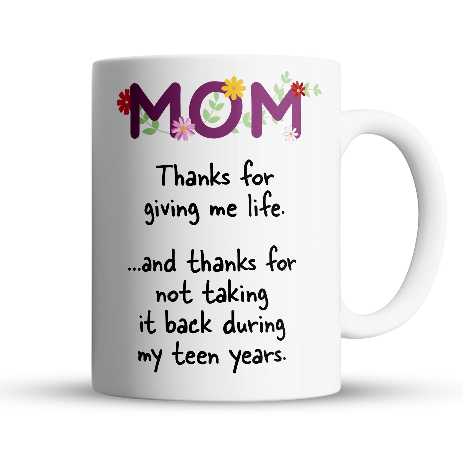 Funny mom coffee mug with floral MOM design and teen years quote, 15oz ceramic gift for Mothers Day
