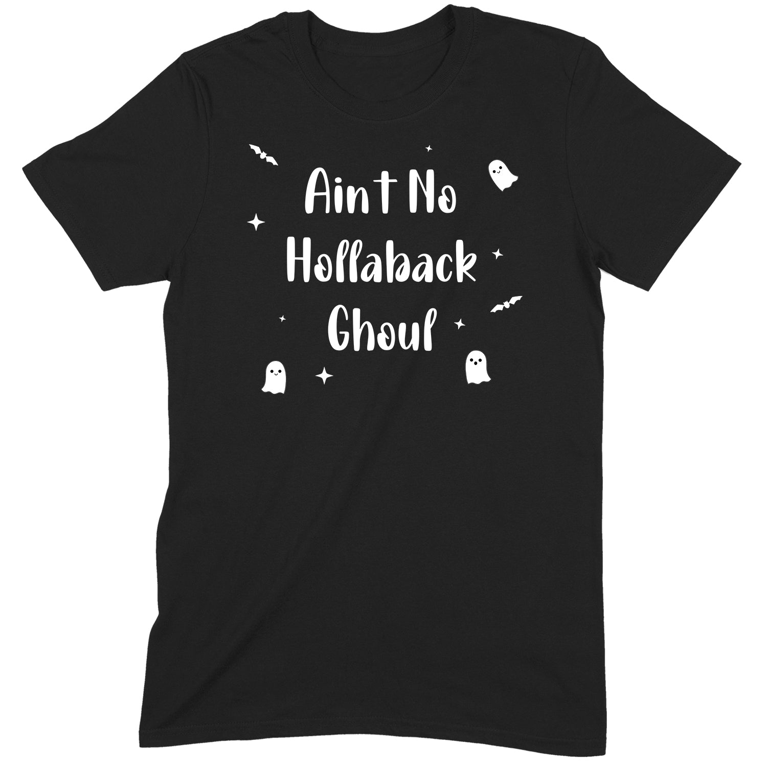 Black t-shirt flat lay with white text that says Ain’t No Hollaback Ghoul with cute ghost, bat, and star graphics.