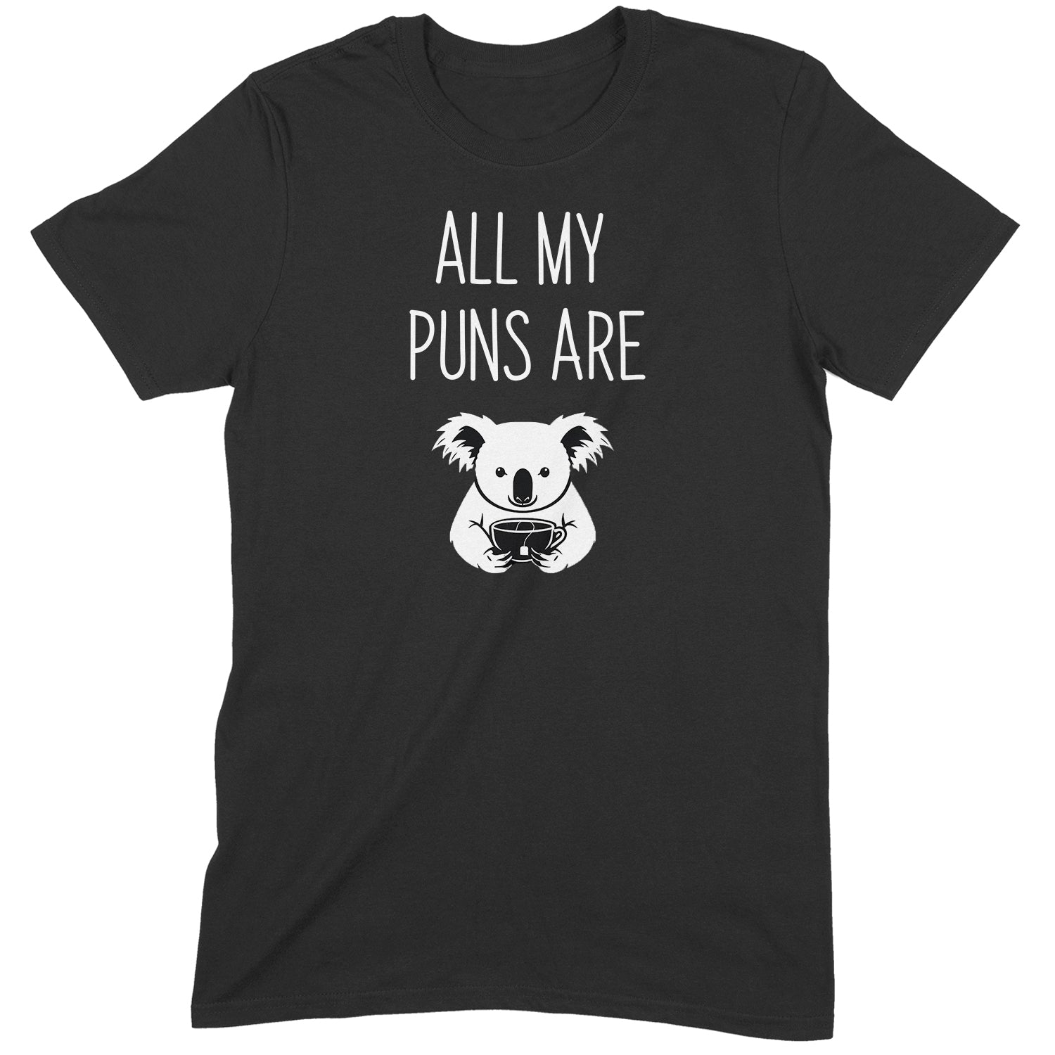 Flat lay of all my puns are koala t-shirt with white koala graphic holding a cup and pun text on black fabric