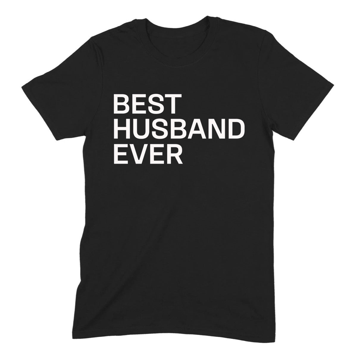 Black crewneck t-shirt with bold white Best Husband Ever text in a flatlay design