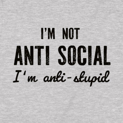 Anti-Social Anti-Stupid – T-Shirt