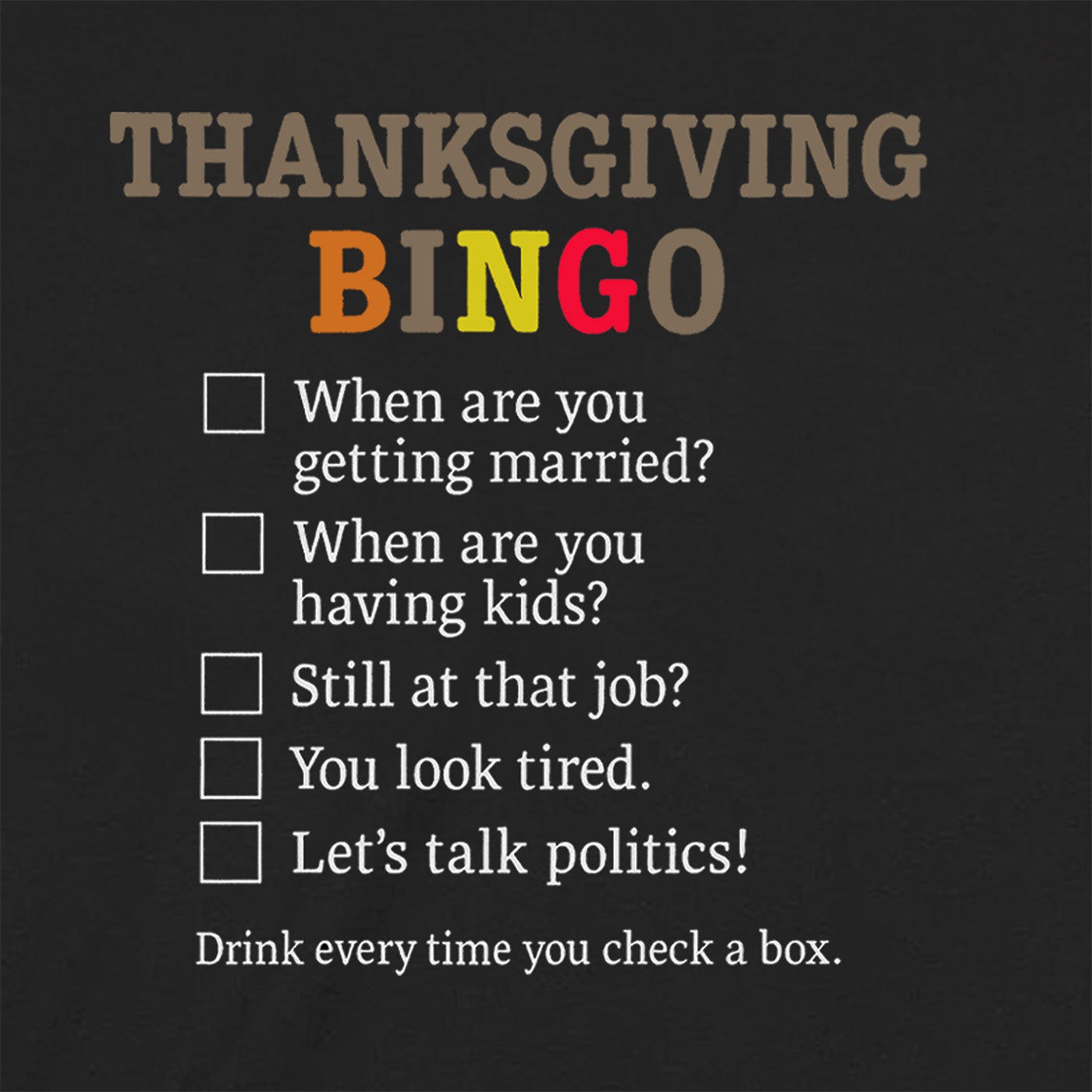 closeup of thanksgiving bingo text with boxes for family questions and line drink every time you check a box