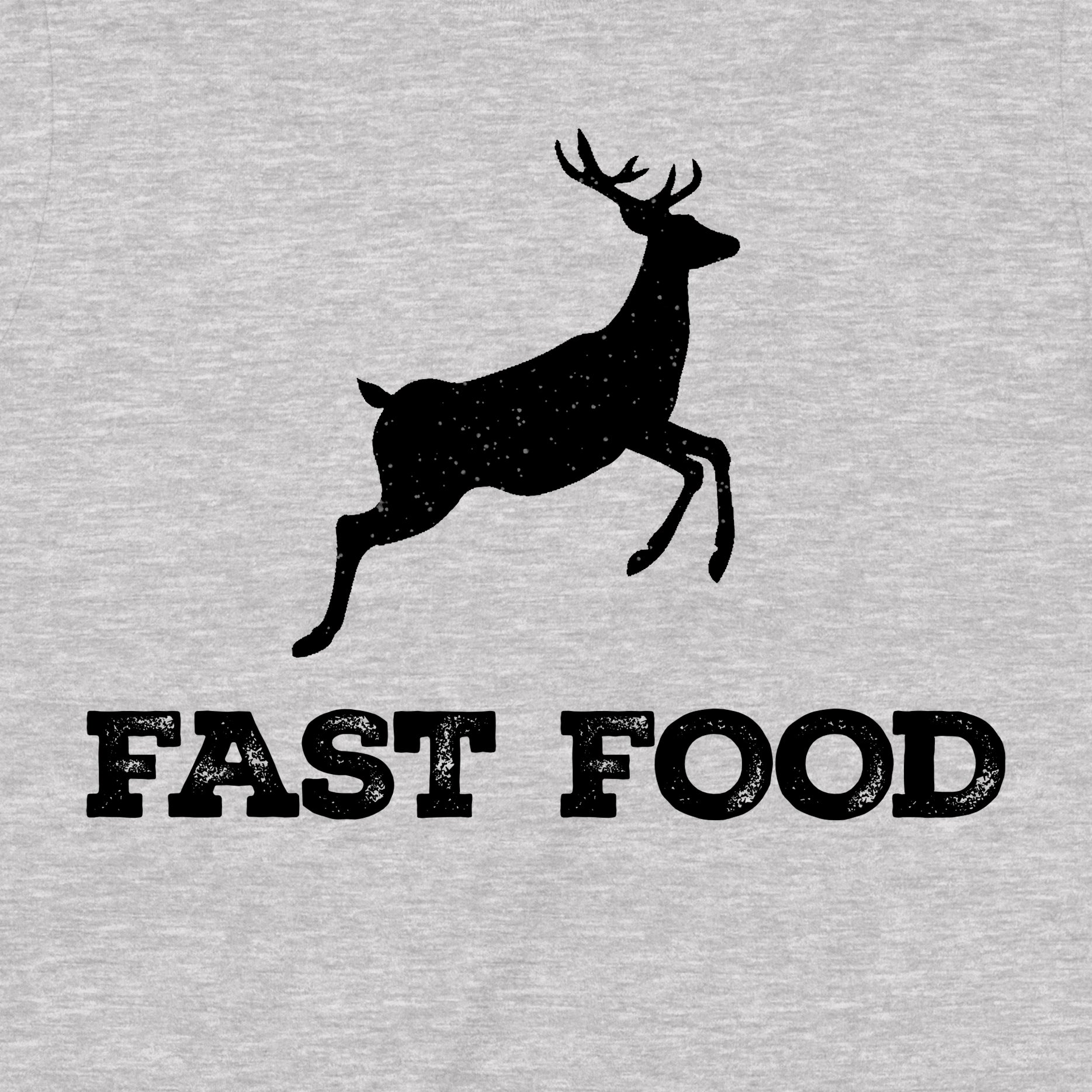 Closeup of grey t-shirt with running deer graphic and distressed black text that says fast food