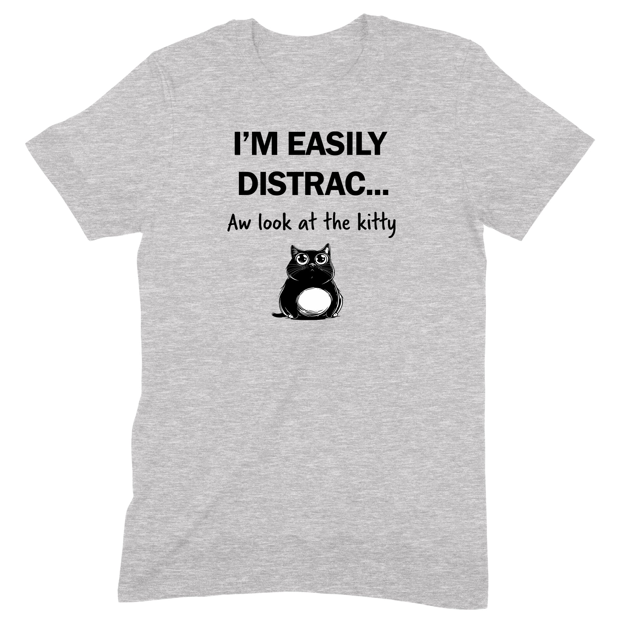 Gray t-shirt with funny cat graphic and text I'm easily distracted look at the kitty