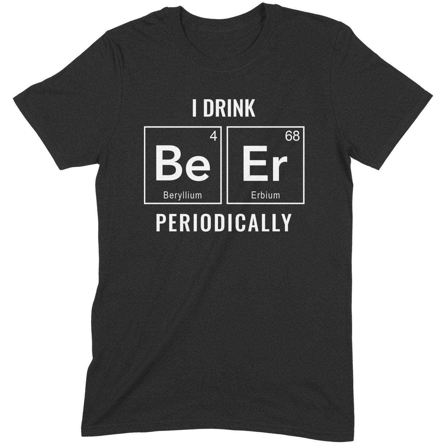 Black t-shirt with periodic table beer design that reads "I drink beer periodically," funny science shirt for men.