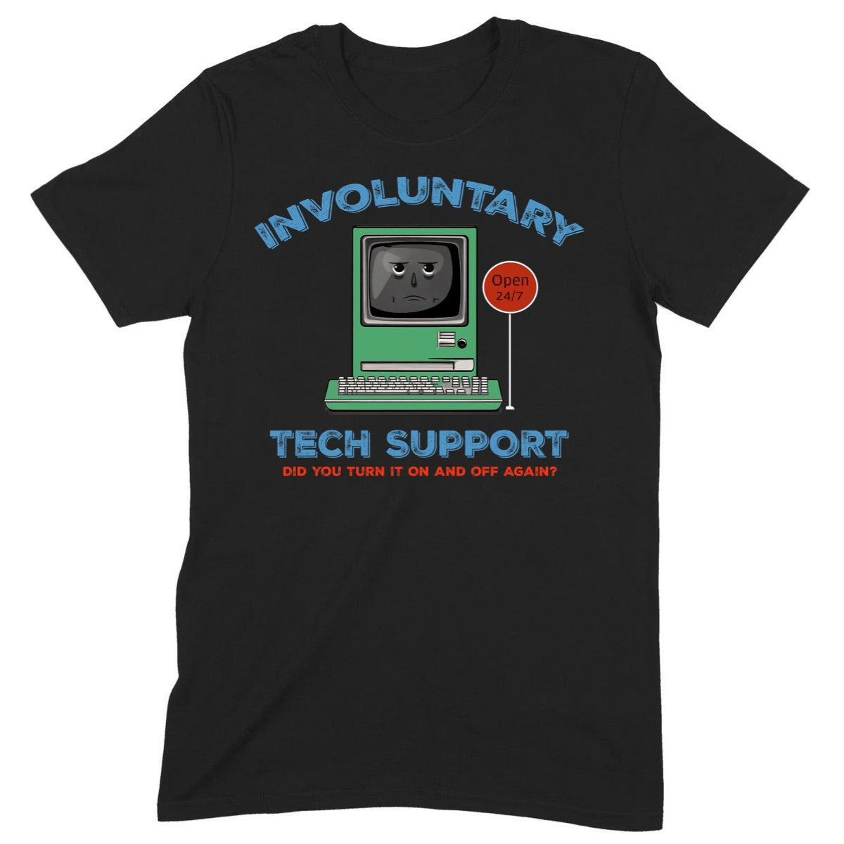 Black t-shirt with retro computer graphic and text involuntary tech support open 24/7 for geek humor