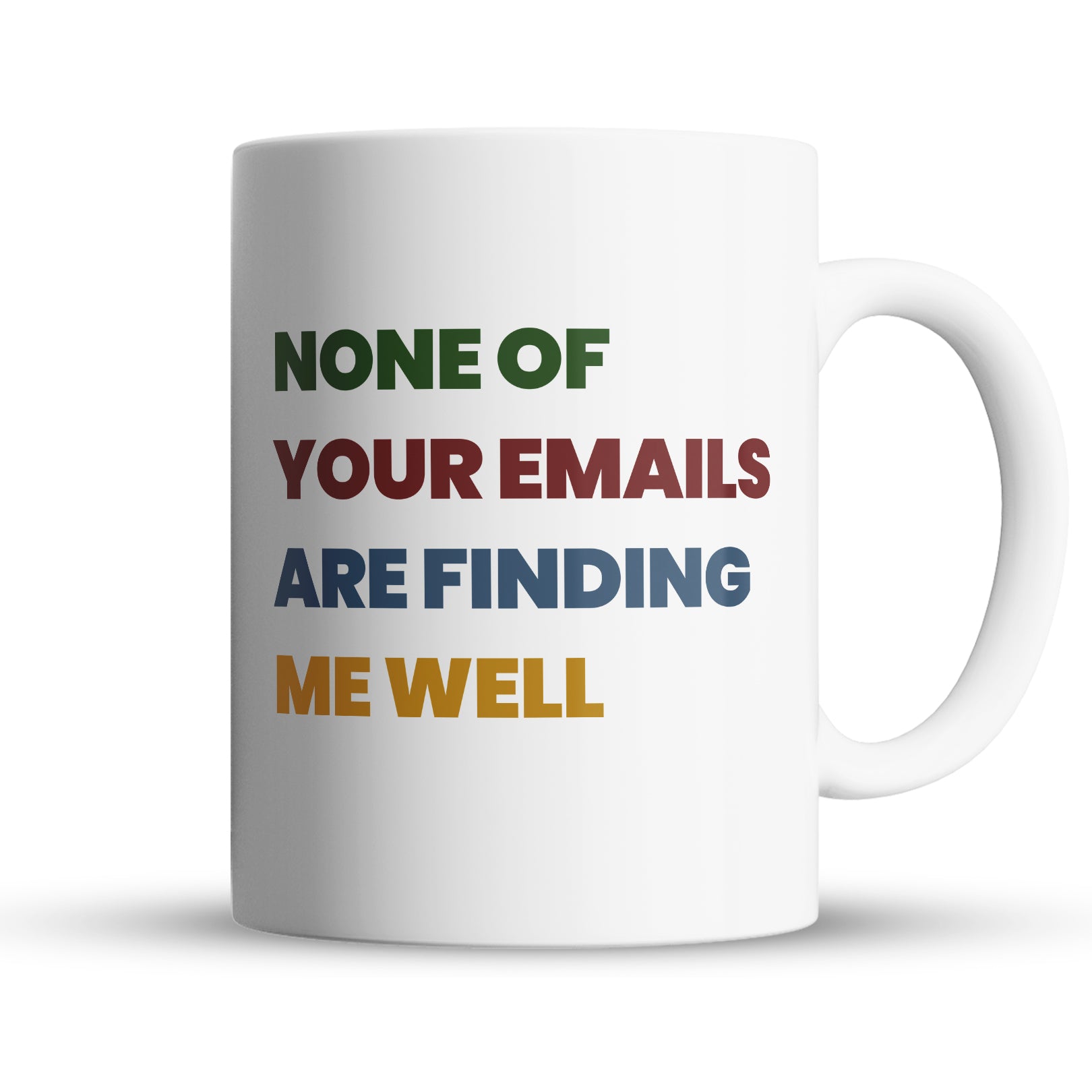 White mug with colorful text on a white background 