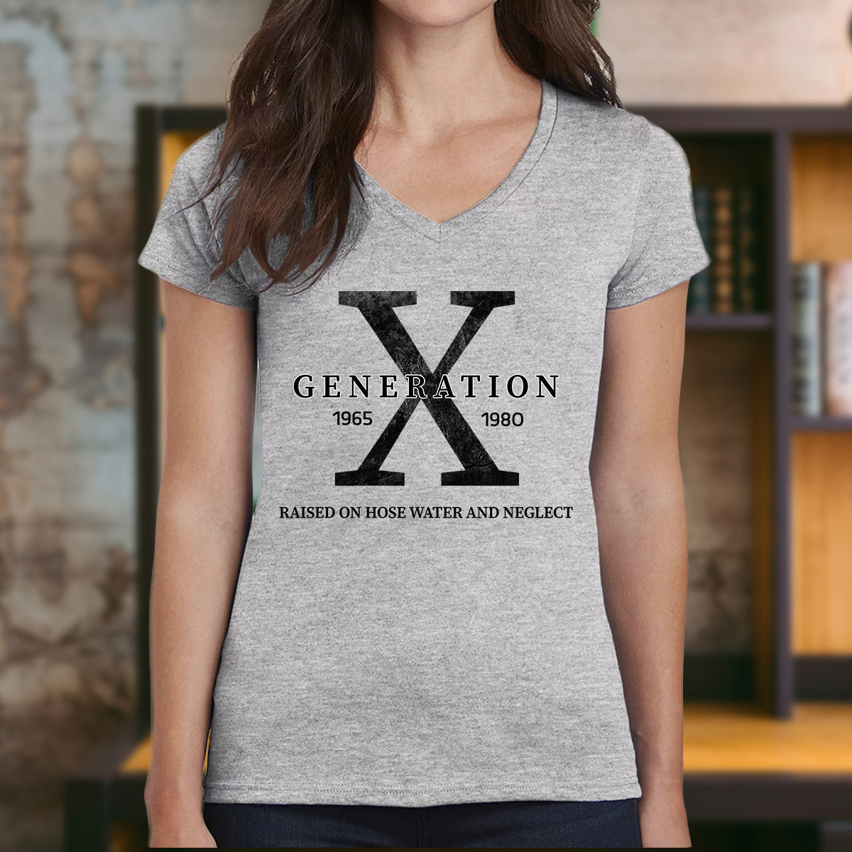 Women's grey v-neck Generation X t-shirt with large X graphic and text "Raised on hose water and neglect".