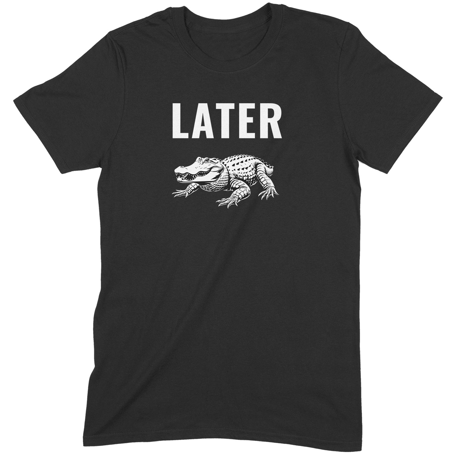 Black t-shirt with white text Later and alligator graphic cartoon design
