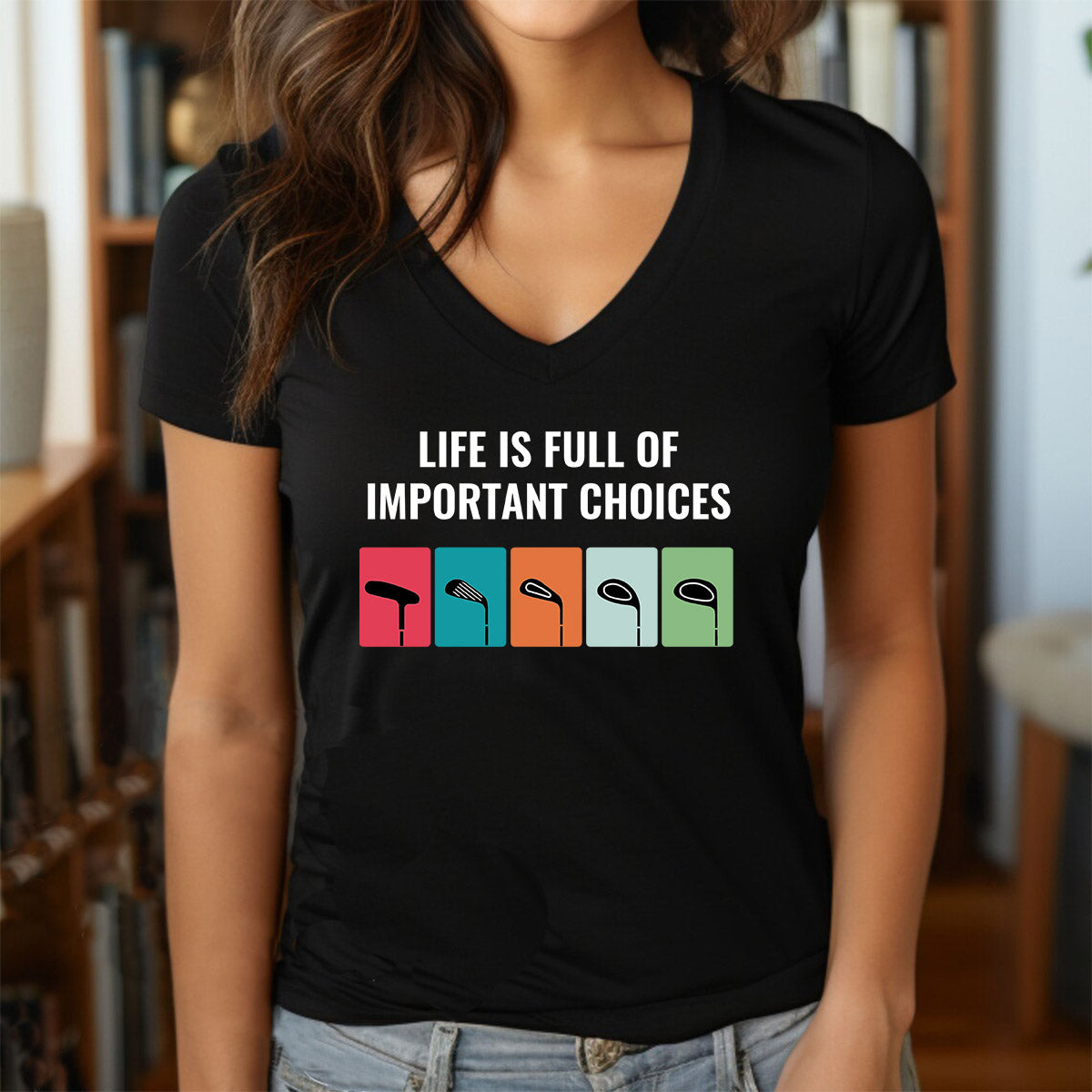 Women’s black v-neck golf t-shirt with Life Is Full of Important Choices design and club icons