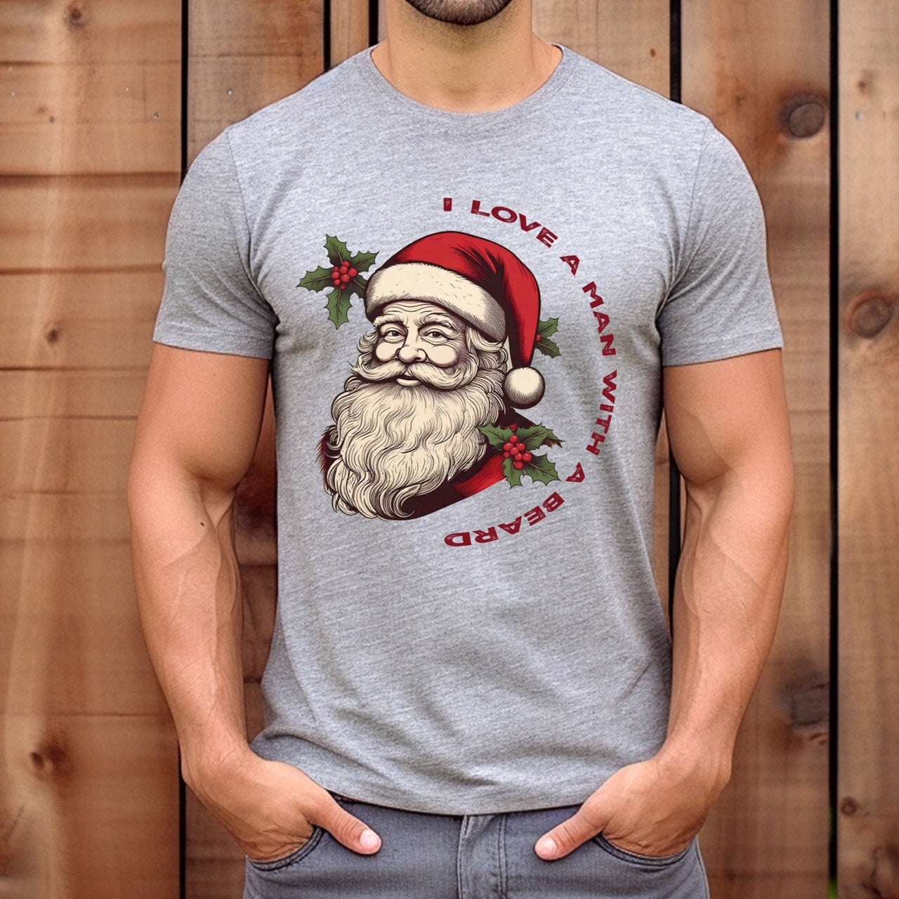 Man wearing grey Santa Claus Christmas shirt with beard graphic and text I love a man with a beard