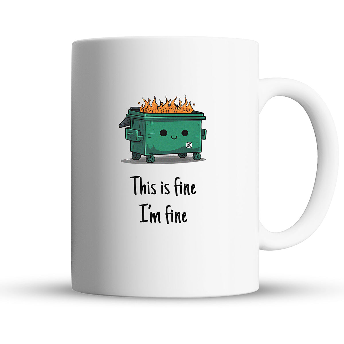 This Is Fine I’m Fine – 15oz Coffee Mug
