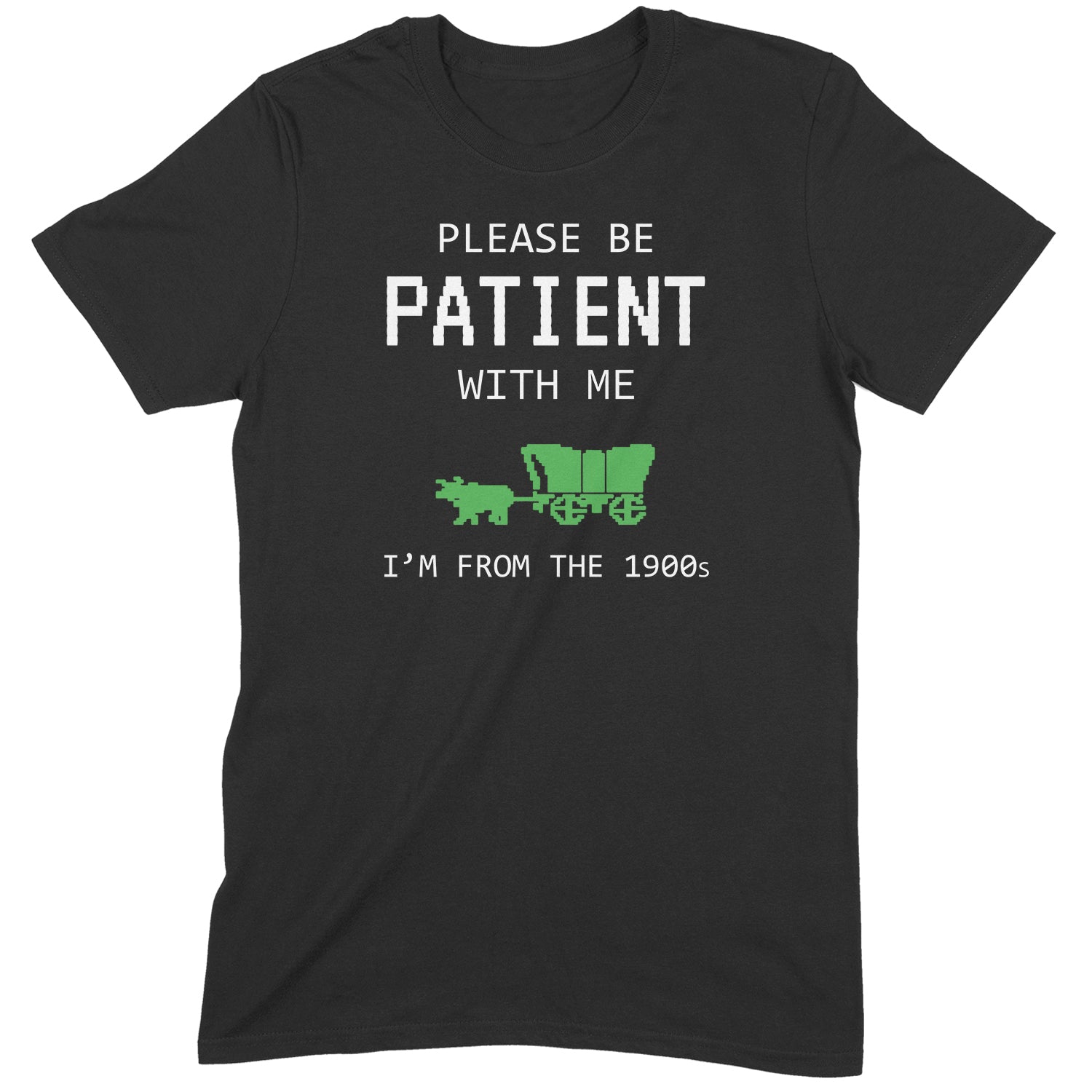 Flat lay of please be patient with me I’m from the 1900s t-shirt with green pixel ox cart design on black fabric