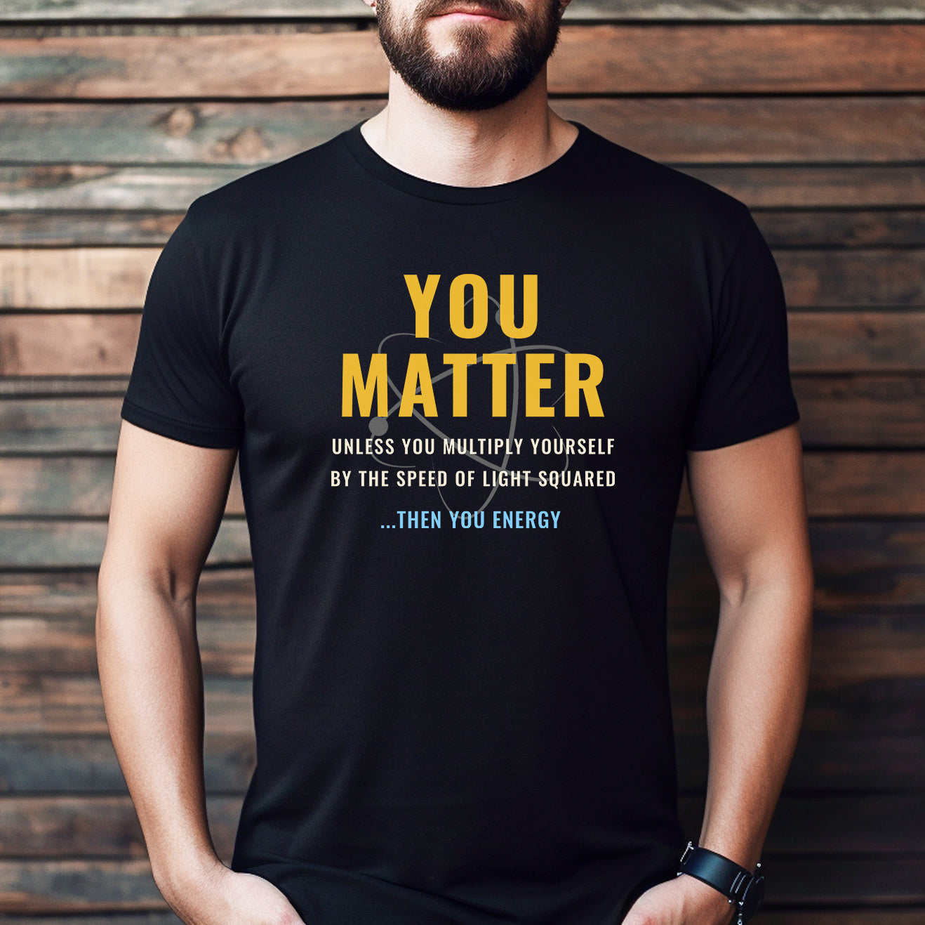 You Matter – T-Shirt 3