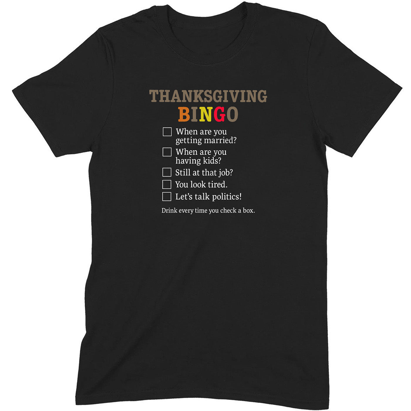 black t-shirt with thanksgiving bingo checklist featuring funny family questions and drink challenge text