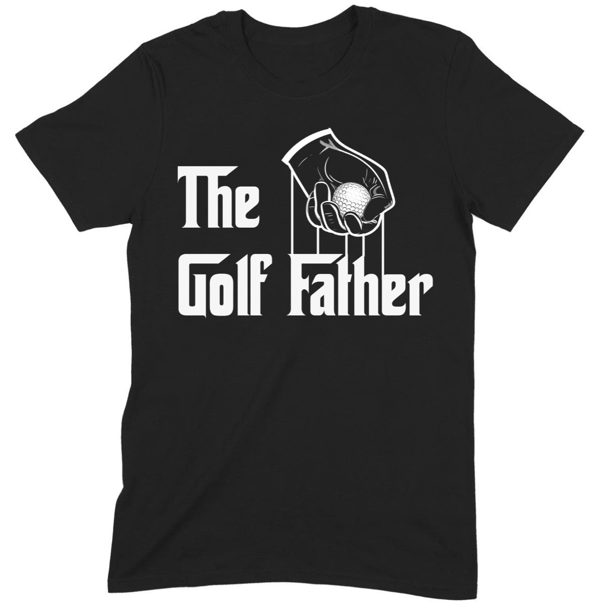 Black t-shirt with The Golf Father text and hand holding golf ball design, funny golf gift for dads
