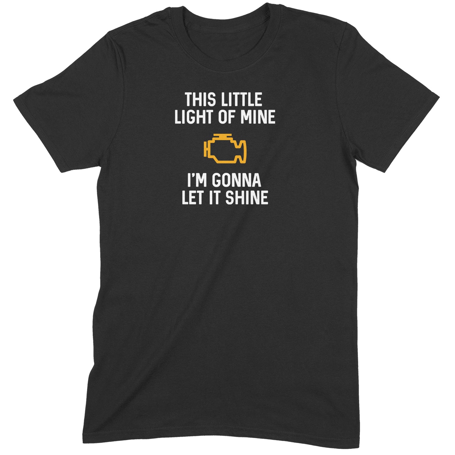 Flat lay black t-shirt with funny check engine light design and text This Little Light of Mine I’m Gonna Let It Shine