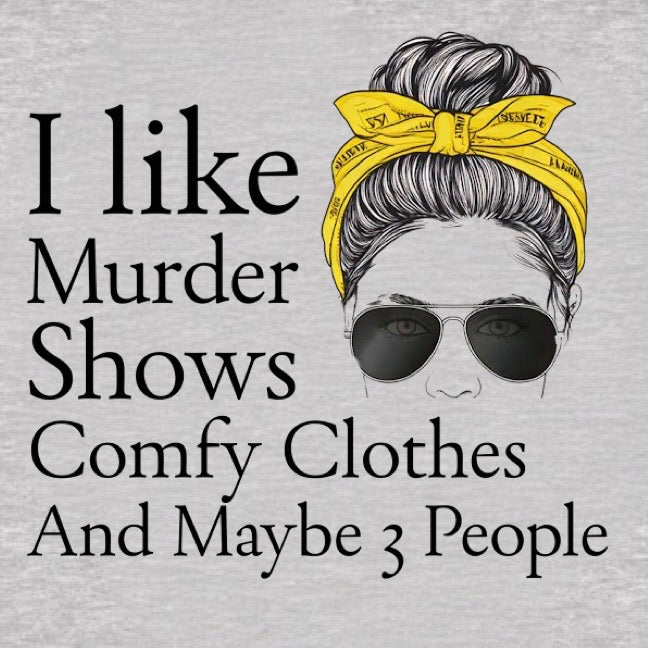 Close-up of true crime quote with messy bun, yellow headband and sunglasses, I like Murder Shows Comfy Clothes text
