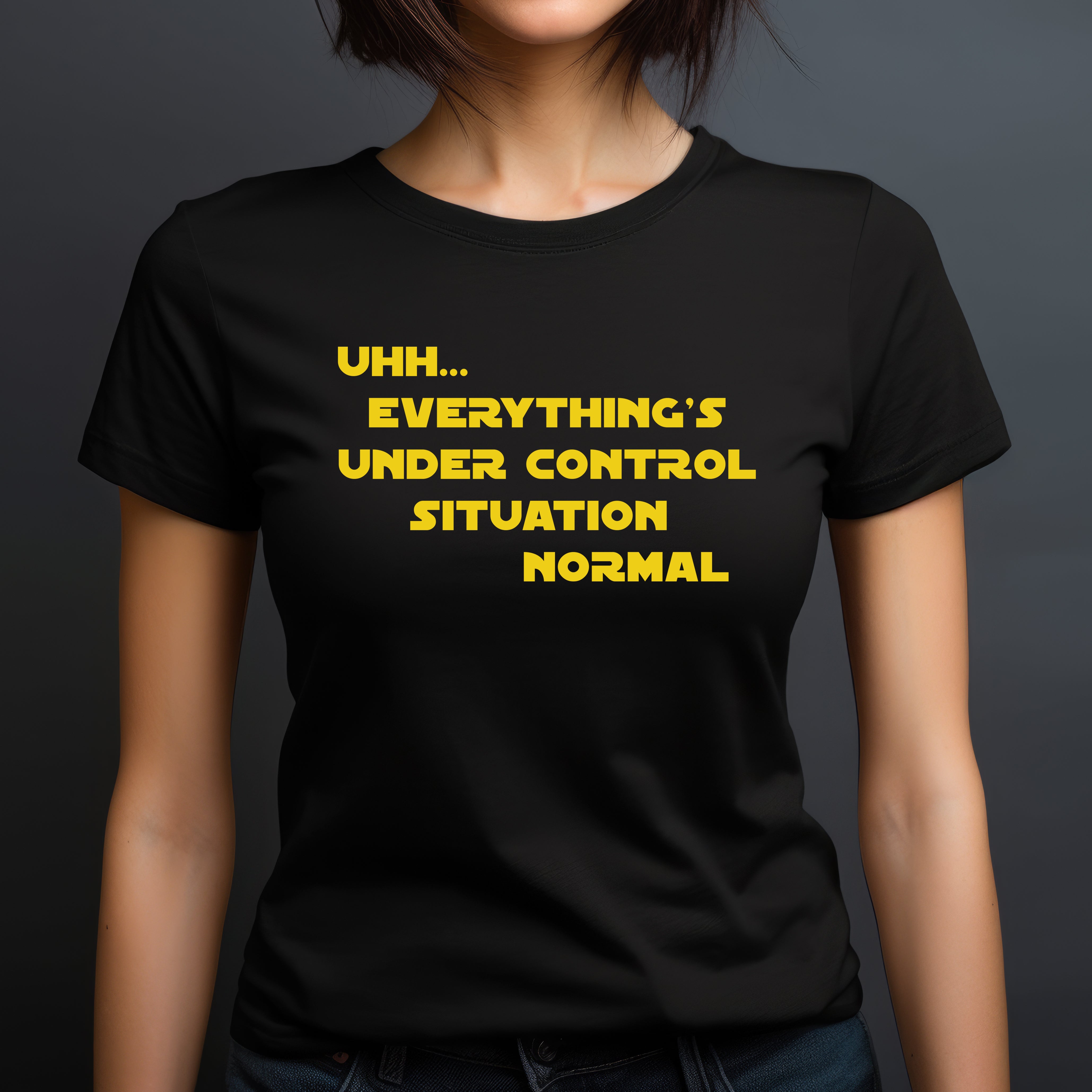 Woman in casual black sci-fi inspired graphic tee with yellow text everything’s under control situation normal